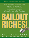 Bailout Riches!